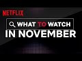 New On Netflix | November 2019 | UK/IE | Netflix