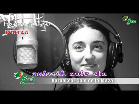 Harro gaude (Huntza) ahotsbakoa