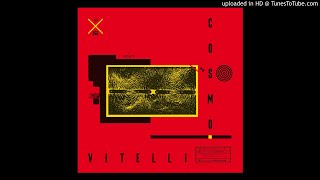 Cosmo Vitelli - When Suddenly Acid