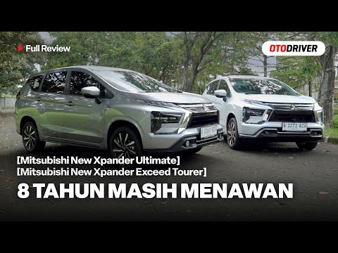 Masih MPV Terbaik New Xpander Review OtoDiver