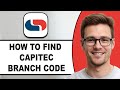 How To FIND Capitec Branch Code 2025 Step By Step Guide