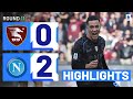 SALERNITANA-NAPOLI 0-2 | HIGHLIGHTS | Champions back to winning ways | Serie A 2023/24