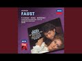 Gounod: Faust / Act 3 - No. 10 Entr'acte - "Faites-lui les aveux"