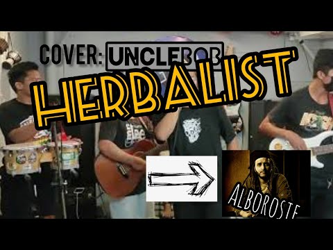 HERBALIST / ALBOROSIE/ PART 2 COVER Ft- UNITE🔥 UNCLE BOB x wake & bake x high proff