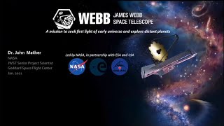 Virtual Talk: Dr. John Mather, JWST Senior Project Scientist on the Science of Webb