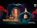 Jeen Namawali Arvind Sahal Navratri 2024 Official Video