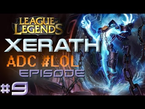 League of Legends Xerath ADC #LOL