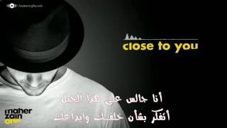 Download lagu قريب منك ماهر زين مترجمة عربي Maher Zain _ Close To you  arabic transulation mp3