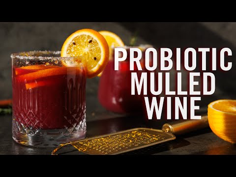 DIY Fermented Mulled Wine Punch – Health Non-Alcoholic Mocktail