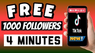 HOW TO GET 1,000 TIKTOK FOLLOWERS FOR FREE 2024 Il Get Tiktok Followers IN 4 MINUTES