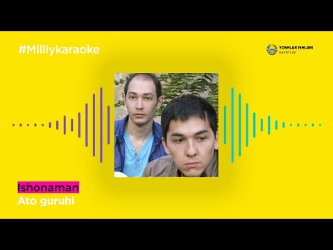 Ato guruhi - Ishonaman | Milliy Karaoke