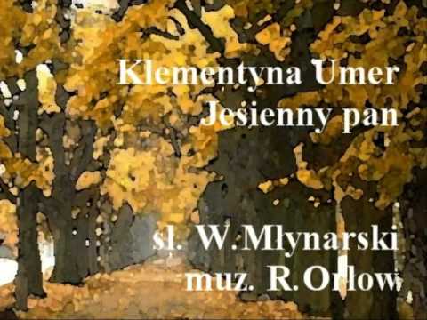 Klementyna Umer, Jesienny pan