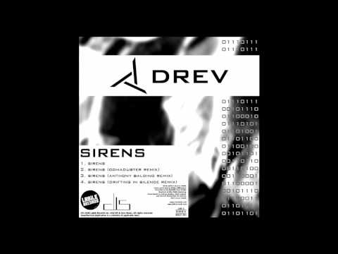 Drev - Sirens (Anthony Baldino Remix)