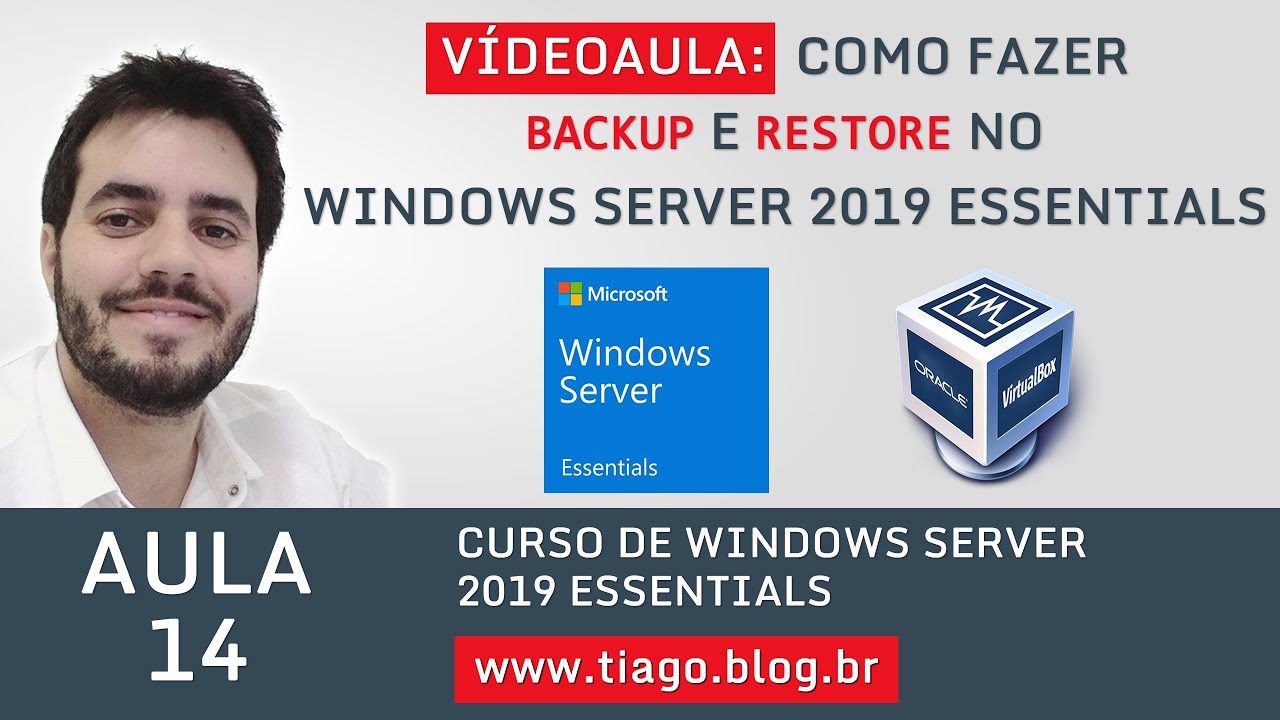 AULA 14 - WINDOWS SERVER 2019 ESSENTIALS - COMO FAZER BACKUP E RESTORE - BACKUP MANUAL E AGENDADO
