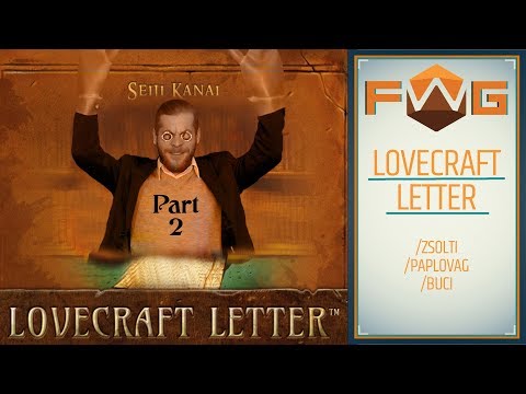 Lovecraft Letter | Part 2 | Nyaralótelep FTW! (Buci, Papi, Zsolti) - Fun With Geeks
