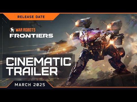 War Robots: Frontiers | Cinematic Release Date Trailer