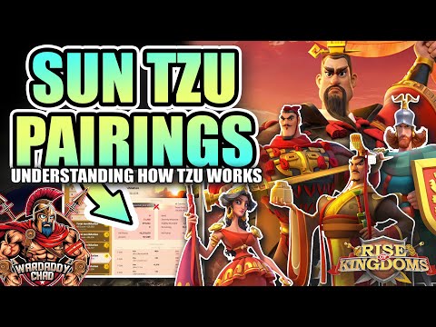 Best Pairings For Sun Tzu: Understanding How He Works - Rise of Kingdoms