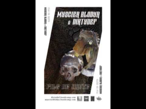 Myscier Blodya & Dirtydef / FILS DE BRUTE (Album complet)