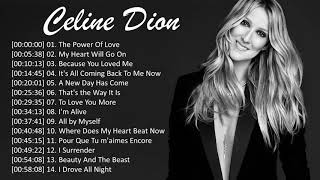Celine Dion Greatest Hits Playlist Love Songs Best Of