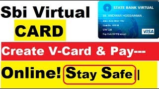 Create SBI Virtual Card  In just one Minute and Use it for Online Payments