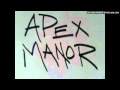 under the gun - apex manor 