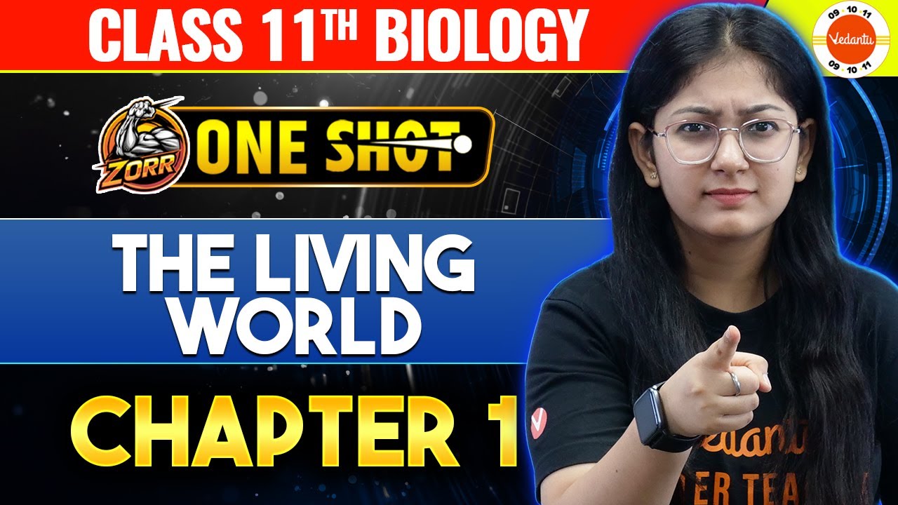 Living World Class 11 One Shot | CBSE Class 11 Biology Chapter 1 NCERT