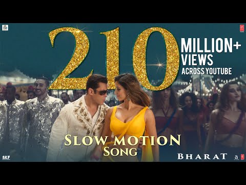 Bharat: Slow Motion Song | Salman Khan, Disha Patani | Vishal & Shekhar Feat. Nakash A , Shreya G