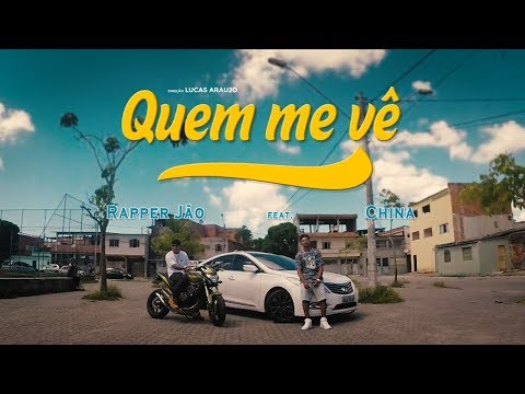 Rapper Jão feat. China - Quem me vê (Videoclipe Oficial)