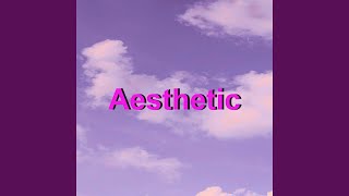 Aesthetic