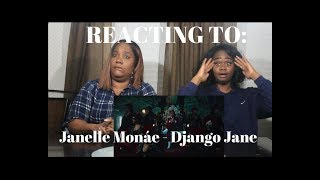 Janelle Monáe – Django Jane [Official Music Video] REACTION