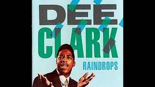 I Don't Need Nobody Like You - Dee Clark - 1965