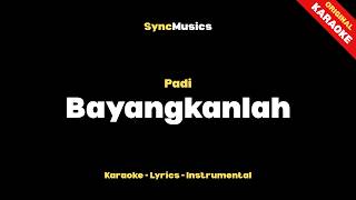 Download lagu Padi - Bayangkanlah | Karaoke - Lirik - Instrumental mp3