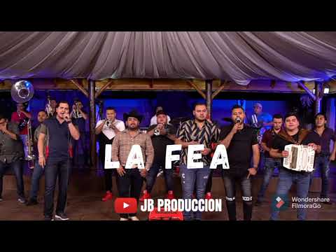La Fea - Panchito Arredondo ft. Marca Registrada Y Banda Renovacion