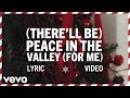Elvis Presley - (There'll Be) Peace In the Valley (For Me) (Official Lyric Video)