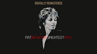 Pat Benatar - All Fired Up (Radio Edit) (2005 Remastered)