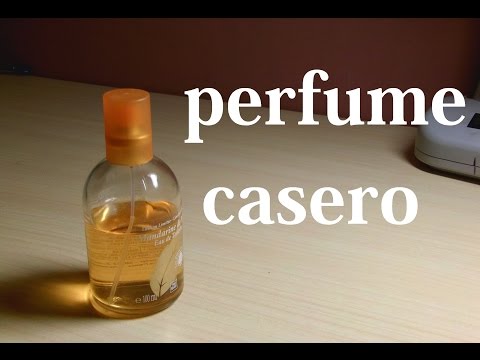 Como hacer perfume casero