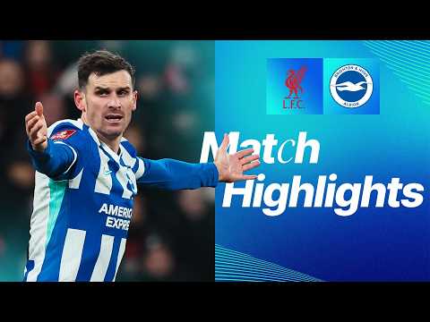 HIGHLIGHTS | Liverpool v Brighton | FA Cup