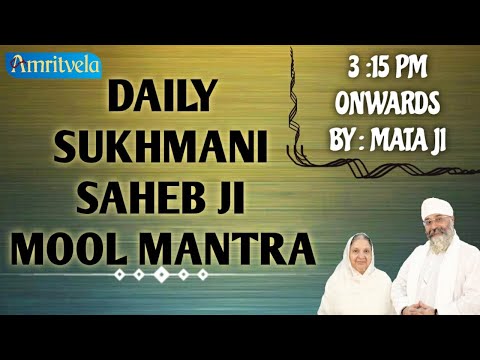 PLEASE SHARE -   SRI  SUKHMANI  SAHEB JI PATH  & MOOL MANTRA LIVE - 11th SEPTEMBER , 2020