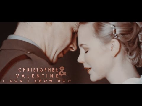 Christopher & Valentine [I don't know how]