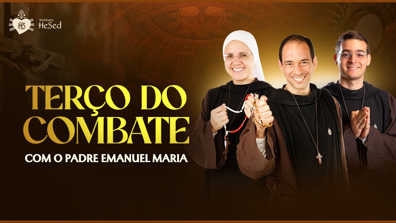 Terço do combate | Instituto Hesed  - 08/04