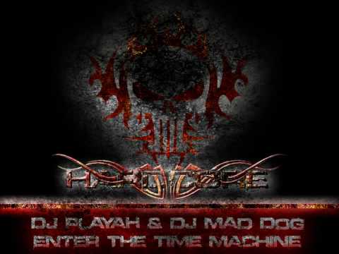 DJ Playah vs DJ Mad Dog - Enter the time machine
