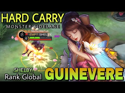 Super Hard Carry Guinevere 100% Show No Mercy!! Top Global Guinevere by SHELBY. - MLBB