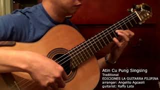 Atin Cu Pung Singsing - Traditional (arr. Angelito Agcaoili) by Raffy Lata
