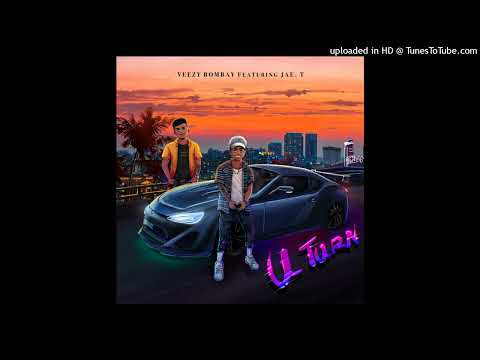 Veezy Bombay Ft. Jae T - U Turn