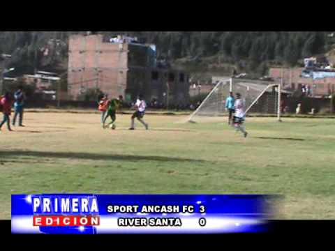 SPORT ANCASH FC VS RIVER SANTA   DEPORTES