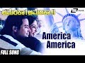 America America America America Akshay Anand Hema Panchamukhi Kannada Video Song