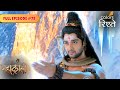 Mahadev Faces A Dilemma Mahakaali Full Episode 79 Colors Rishtey