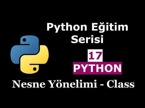 Python Eğitim Serisi  | 17_Pyhon Nesne Yönelimli Programlama - Class Metodu