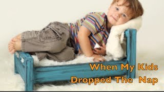 Toddler Sleep: When My Kids Dropped The Nap | CloudMom