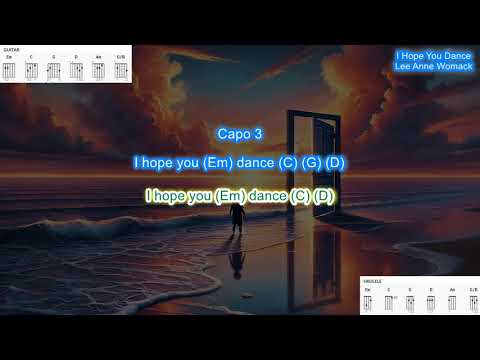 I Hope You Dance - Lee Ann Womack